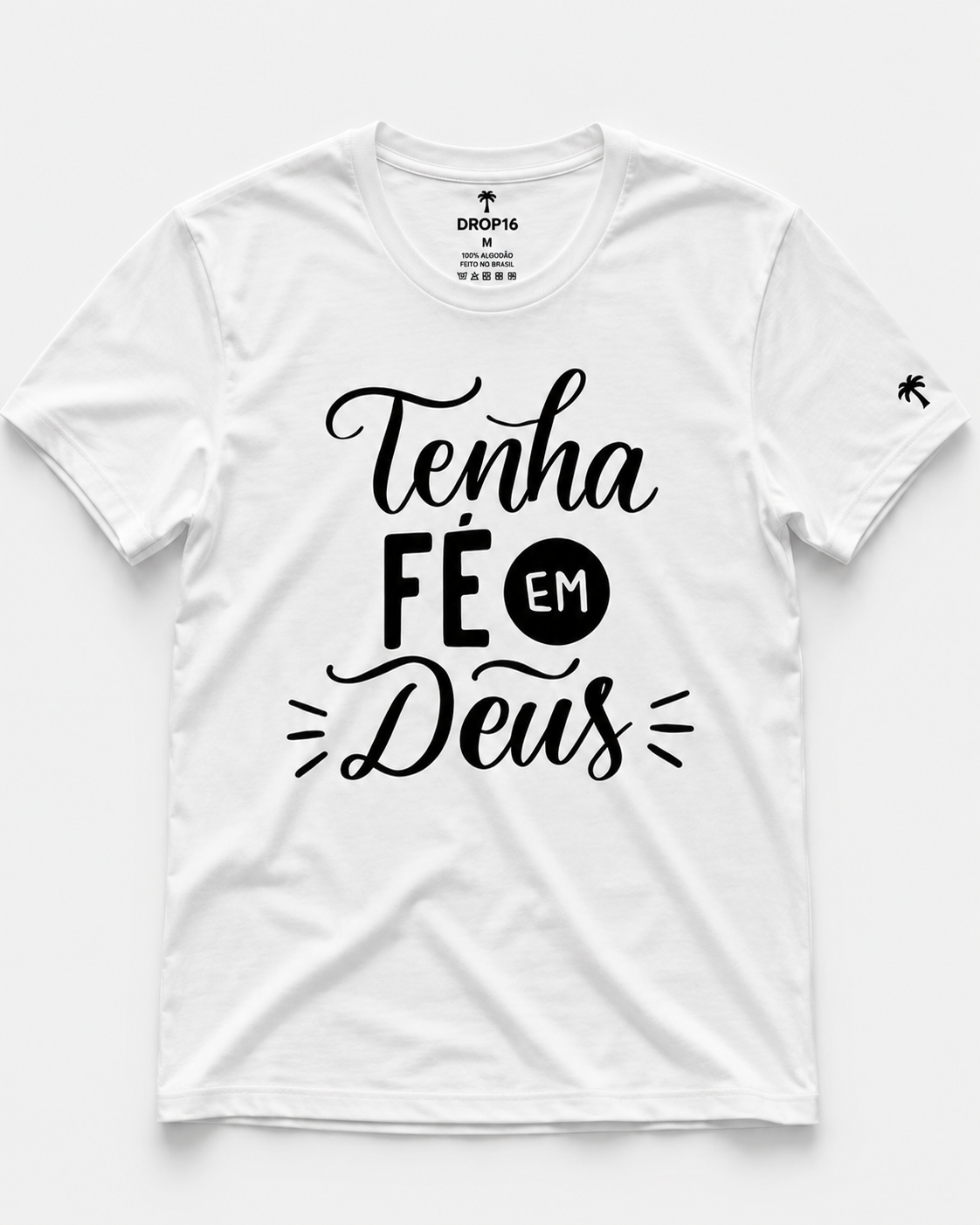 🔥 Oferta Especial | Camiseta Tenha Fé em Deus + Frete Grátis | Modelo Feminino e Masculino |40% OFF