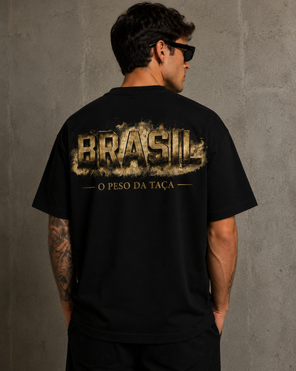 Camiseta BRASIL O peso da taça[Frete Grátis]