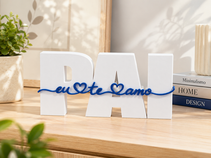 Presente Criativo para o Dia dos Pais | Escultura "Pai, Eu Te Amo"