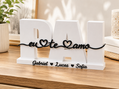 Presente Criativo para o Dia dos Pais | Escultura "Pai, Eu Te Amo"